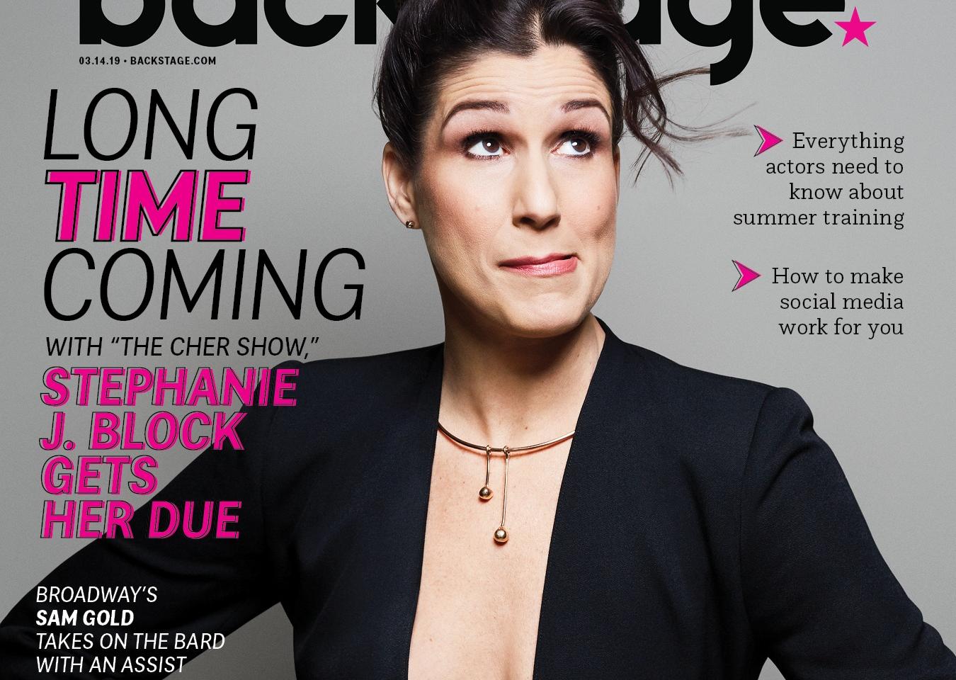 Stephanie J Block Finds Cher Strength And The Broadway Career She S Worked For
