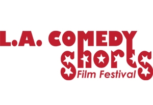 Image result for L.A. Comedy Shorts Film Festival