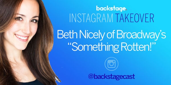 ‘Something Rotten!’ Star Beth Johnson Nicely Takes Us Backstage!