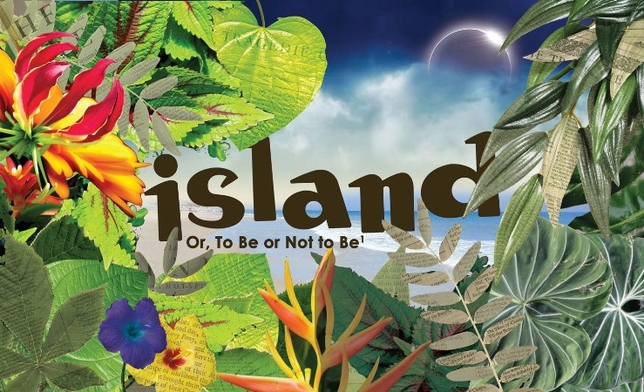 ‘Island; Or, To Be or Not To Be’ Entertains as Artfully Imaginative Plagiarism of the Bard
